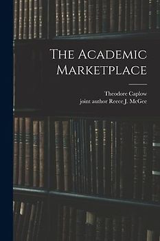 The Academic Marketplace