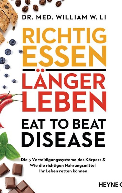 Richtig essen, länger leben – Eat to Beat Disease