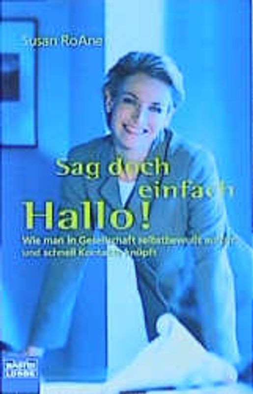 Sag doch einfach Hallo!