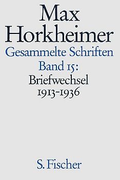 Max Horkheimer. Gesammelte Schriften - Gebundene Ausgaben