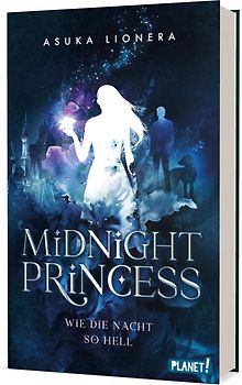 Midnight Princess 1: Wie die Nacht so hell