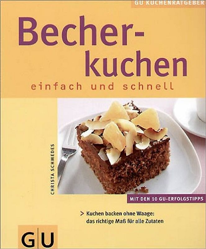 Becherkuchen einfach und schnell
