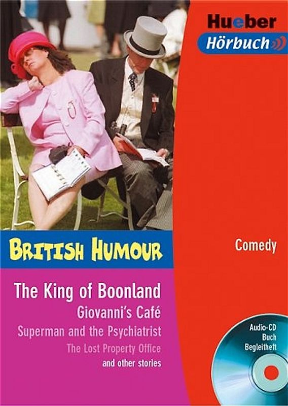 The King of Boonland / Giovanni's Café / Superman and the Psychiatrist / The Lost Property Office and other stories