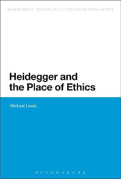 Heidegger and the Place of Ethics