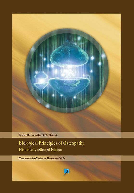 Biological principles of original osteopathy