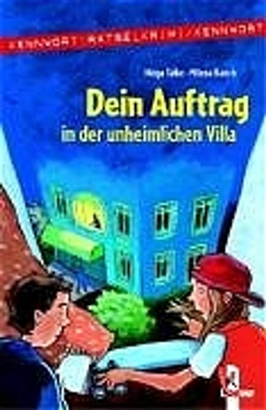 Dein Auftrag in der unheimlichen Villa
