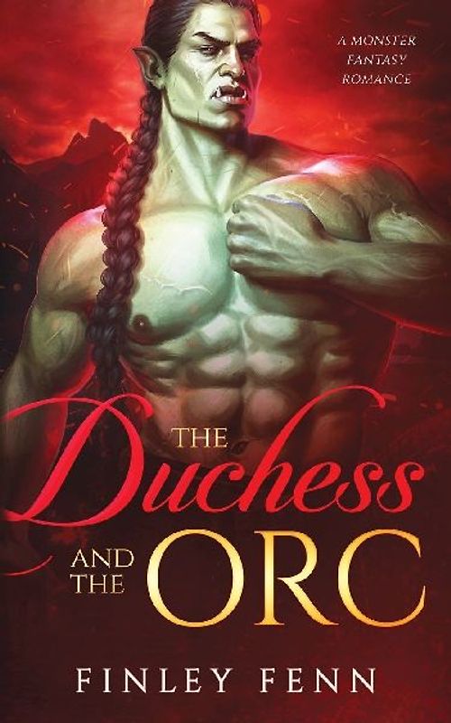 The Duchess and the Orc