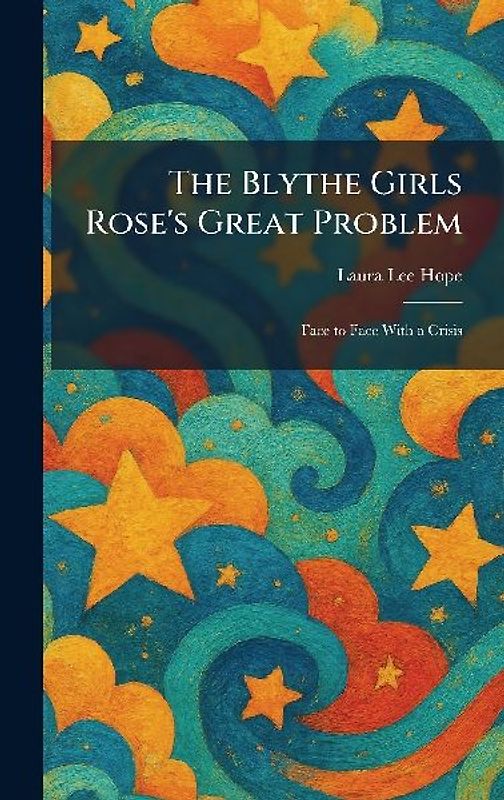The Blythe Girls Rose's Great Problem