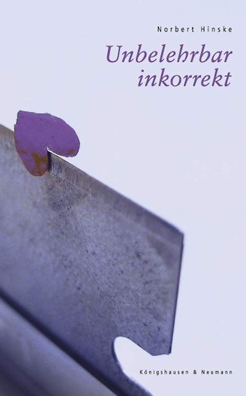 Unbelehrbar inkorrekt