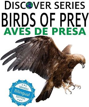 Birds of Prey / Aves de Presa