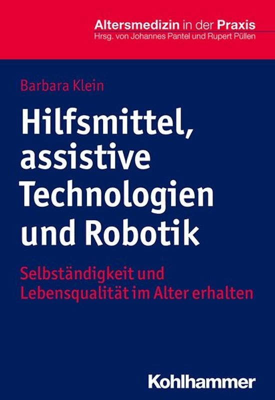 Hilfsmittel, Assistive Technologien und Robotik