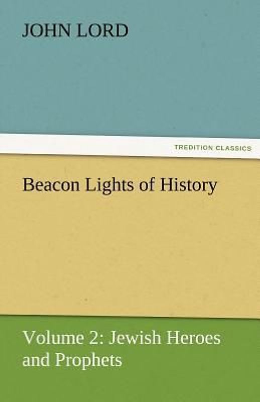 Beacon Lights of History