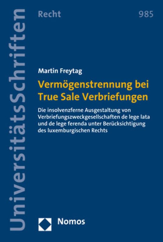 Vermögenstrennung bei True Sale Verbriefungen