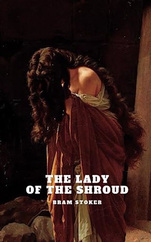 The Lady of the Shroud