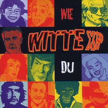 Witte XP - Wie du