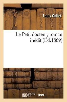 Le Petit docteur, roman inédit