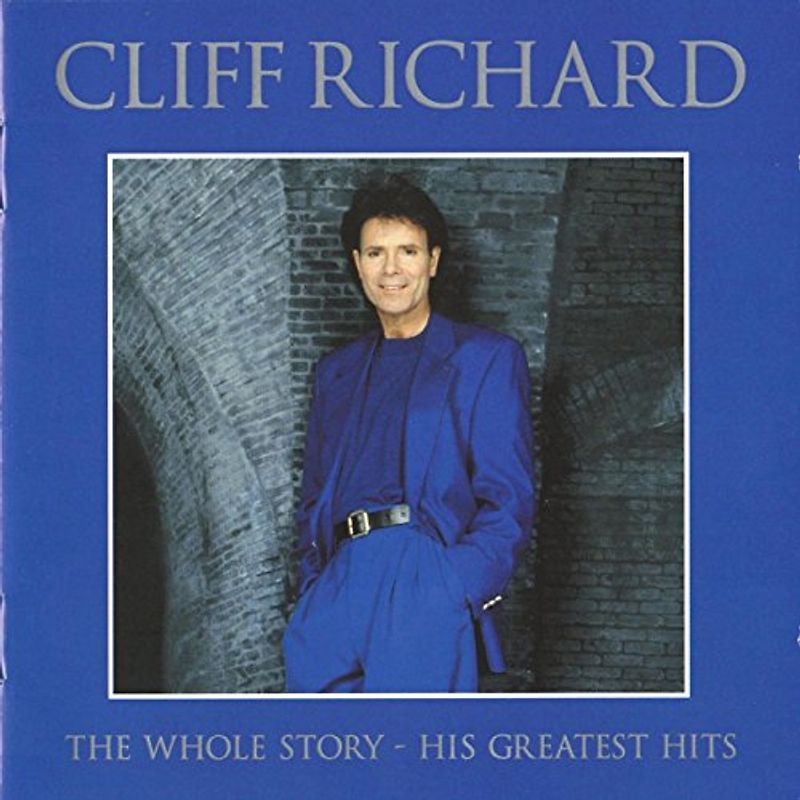 Cliff Richard - The Whole Story - His Greatest Hits