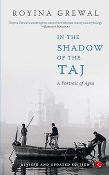 IN THE SHADOW OF THE TAJ