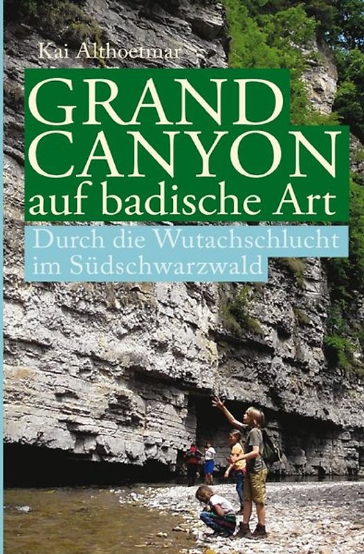 Grand Canyon auf badische Art