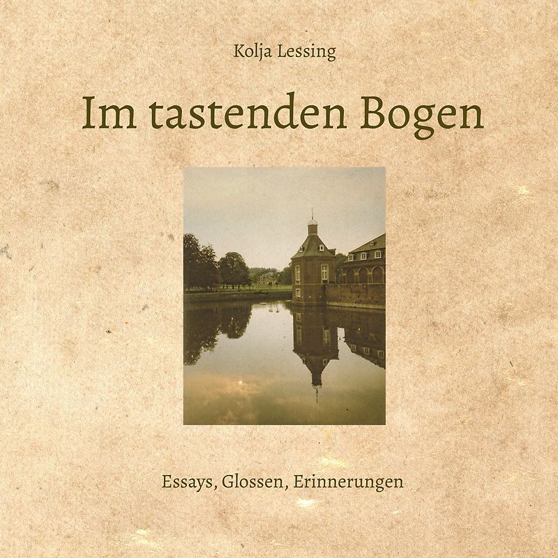 Im tastenden Bogen