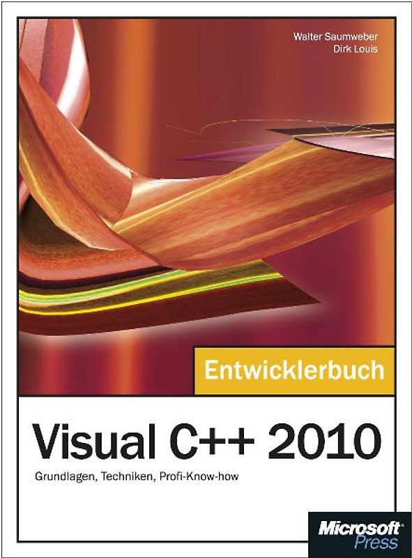 Visual C++ 2010 Entwicklerbuch