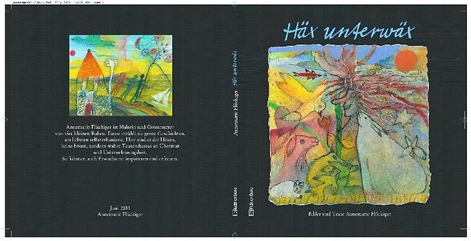 Häx unterwäx (Hexe unterwegs)