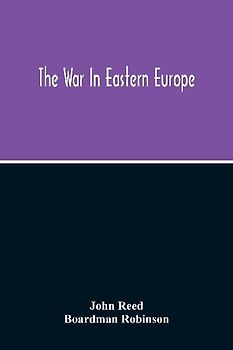 The War In Eastern Europe