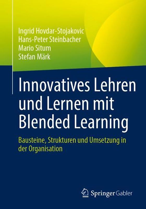 Innovatives Lehren und Lernen mit Blended Learning