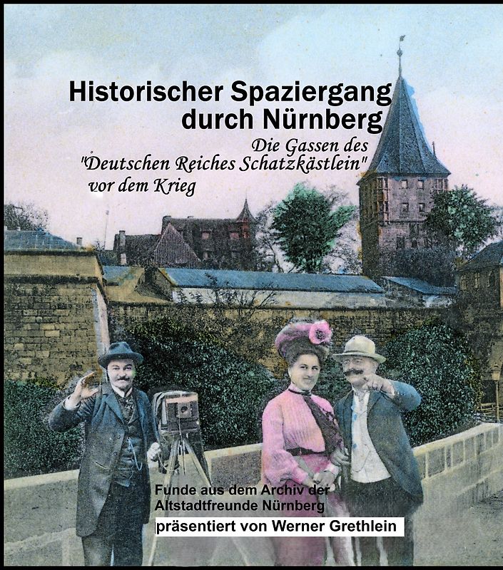 Historischer Spaziergang durch Nürnberg