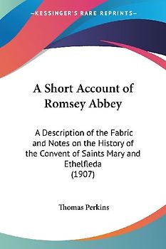 A Short Account of Romsey Abbey