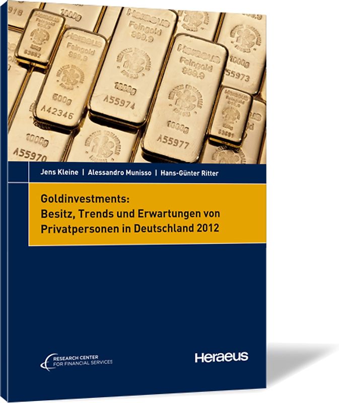 Goldinvestments: Besitz, Trends und Erwartungen von Privatpersonen in Deutschland 2012