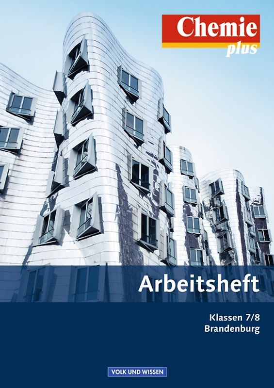 Chemie plus - Neue Ausgabe - Brandenburg (alle Schulformen) - 7./8. Schuljahr