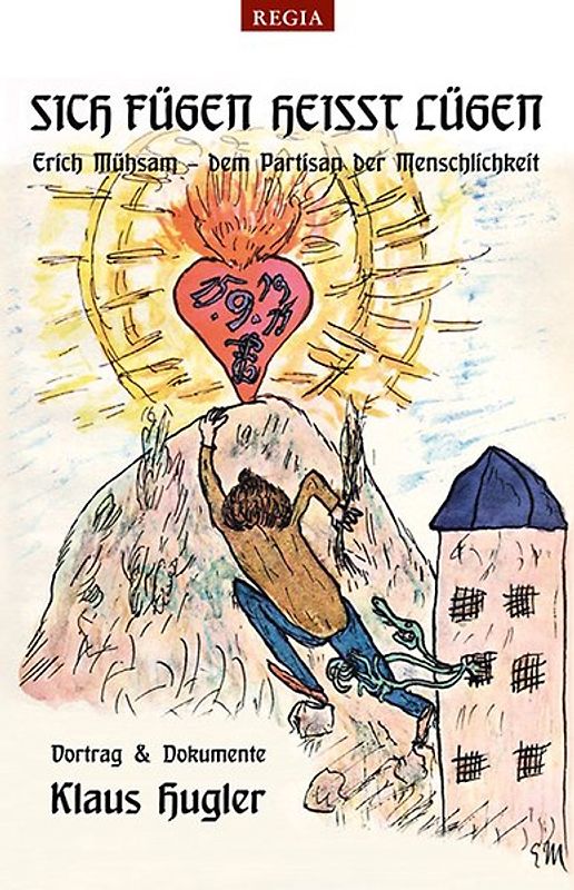 SICH FÜGEN HEISST LÜGEN