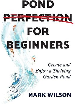 Pond Perfection for Beginners