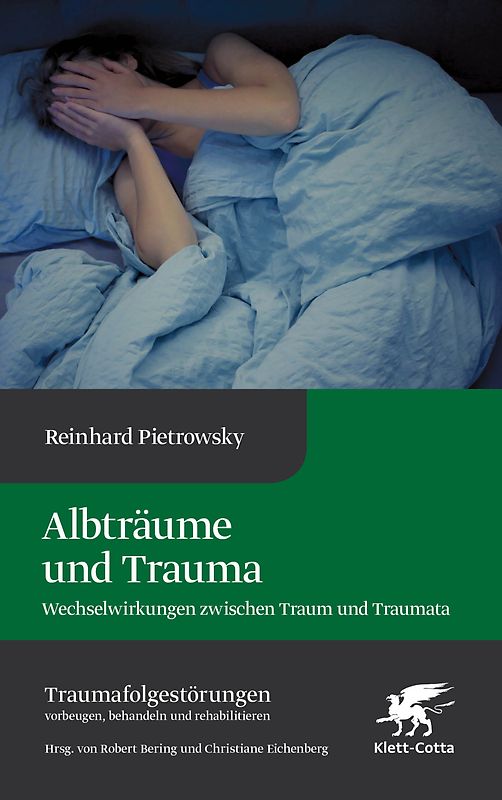 Albträume und Trauma (Traumafolgestörungen, Bd. 6)