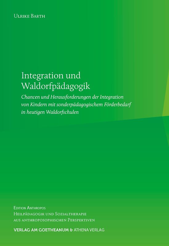Integration und Waldorfpädagogik