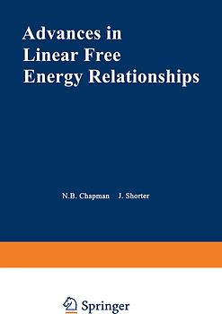 Advances in Linear Free Energy Relationships