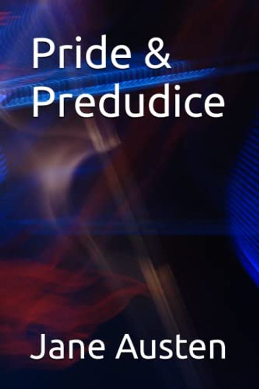 Pride & Predudice