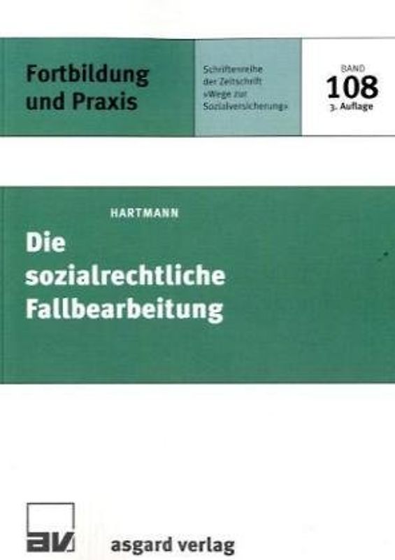 Die sozialrechtliche Fallbearbeitung