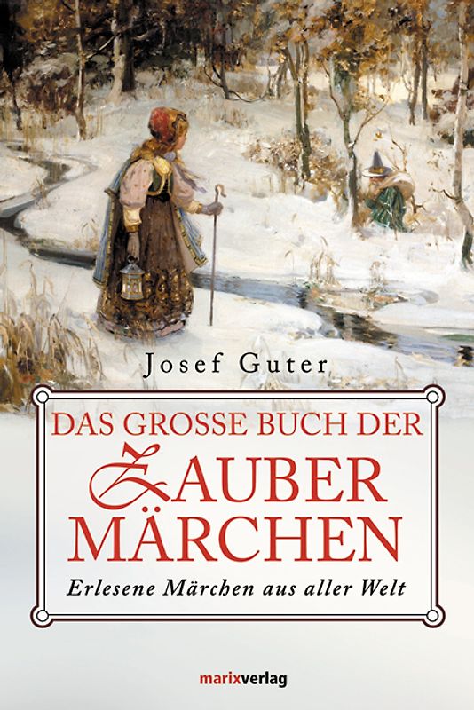 Das grosse Buch der Zaubermärchen