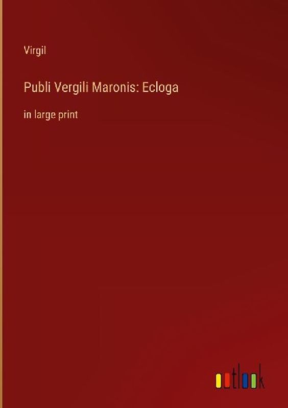 Publi Vergili Maronis: Ecloga