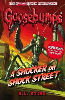 A Shocker on Shock Street (Goosebumps)