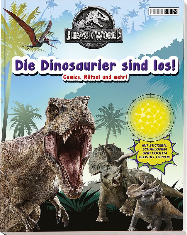 Jurassic World: Die Dinosaurier sind los!