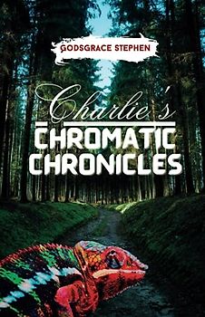 CHARLIE'S CHROMATIC CHRONICLES (Adventures of the Ocean)
