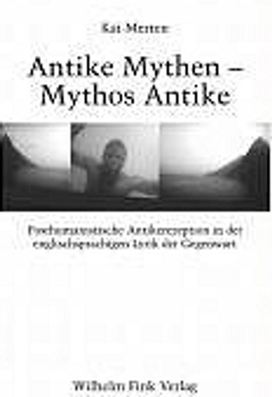 Antike Mythen - Mythos Antike