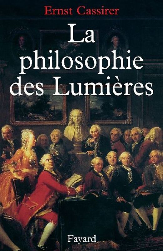 La Philosophie Des Lumieres