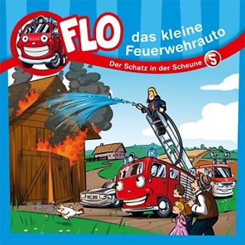 Various - Flo - Das kleine Feuerwehrauto (5) - Der Schatz in der Scheune