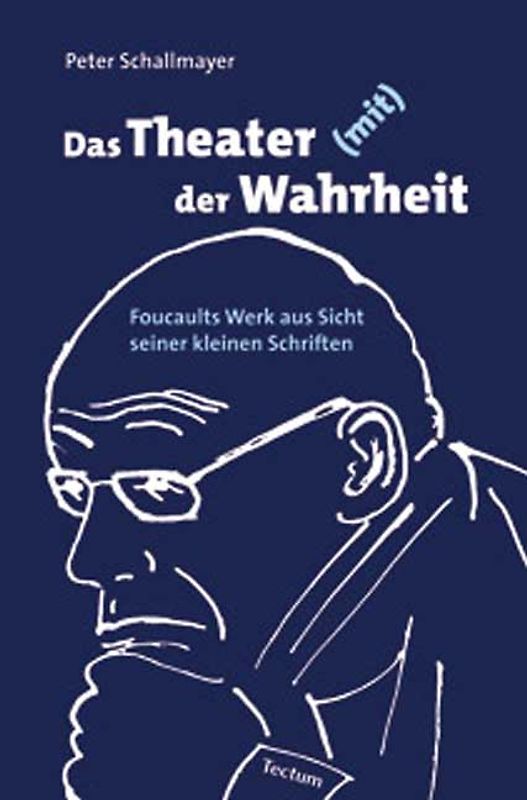 Das Theater (mit) der Wahrheit
