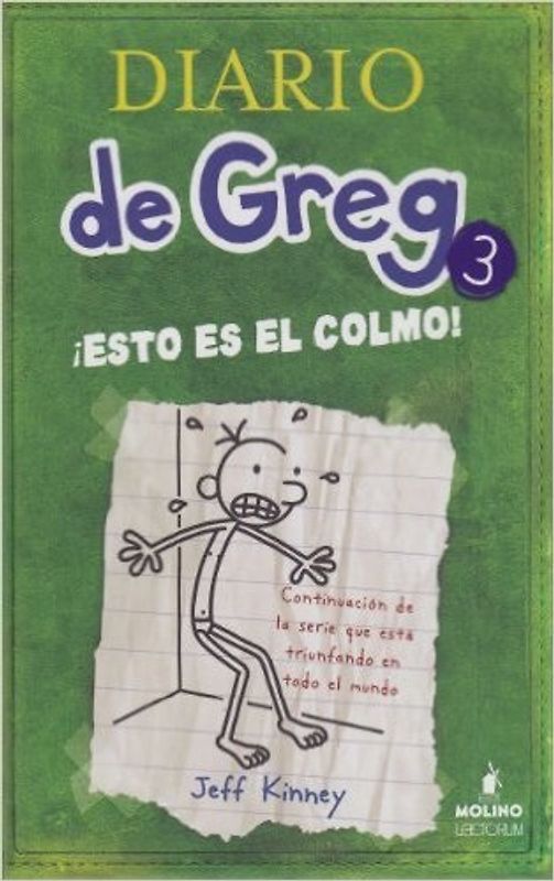 Esto Es el Colmo = The Last Straw (Diario de Greg) - Kinney, Jeff