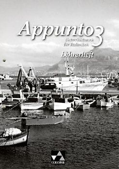 Appunto. Unterrichtswerk für Italienisch als 3. Fremdsprache / Appunto LH 3